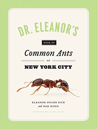 Beispielbild fr Dr. Eleanor's Book of Common Ants of New York City zum Verkauf von ThriftBooks-Dallas