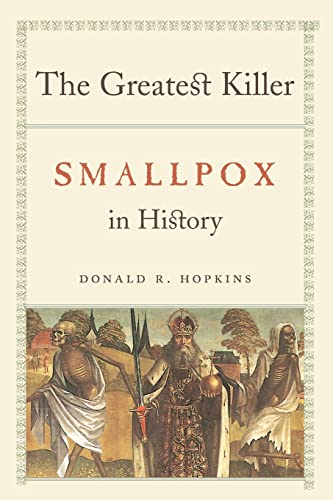 Beispielbild fr The Greatest Killer: Smallpox in History zum Verkauf von ZBK Books