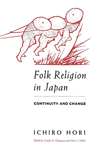 9780226353340: Folk Religion in Japan: Continuity and Change (The Haskell Lectures on History of Religions)