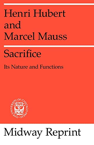 Beispielbild fr Sacrifice: Its Nature and Functions zum Verkauf von SecondSale