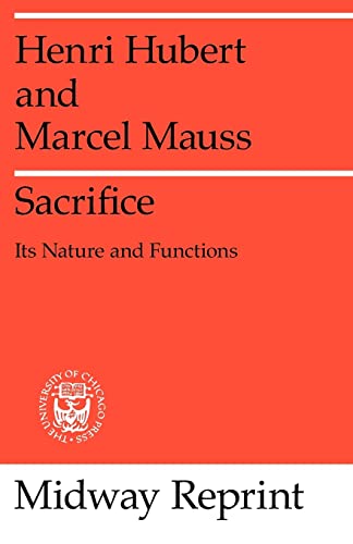 Stock image for Sacrifice: Its Nature and Functions for sale by HPB-Red