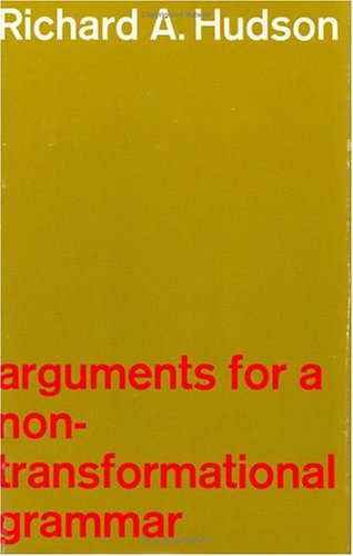 Stock image for Arguments for a Non-Transformational Grammar for sale by Wonder Book