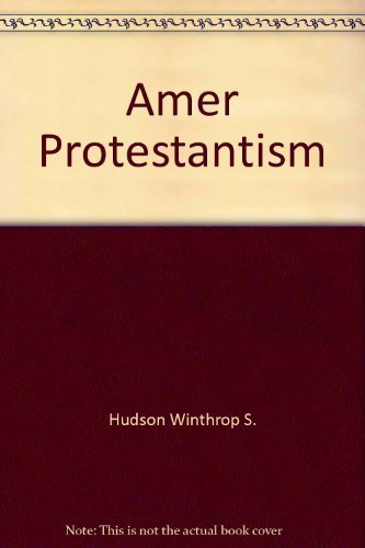 Imagen de archivo de American Protestantism a la venta por BookDepart