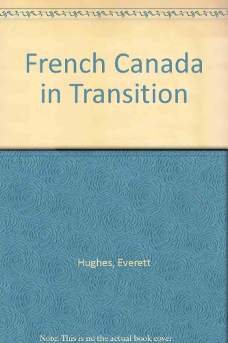 Imagen de archivo de French Canada in Transition (Midway reprints) a la venta por Mythos Center Books
