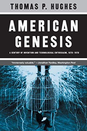 9780226359274: American Genesis: A Century of Invention and Technological Enthusiasm, 1870-1970