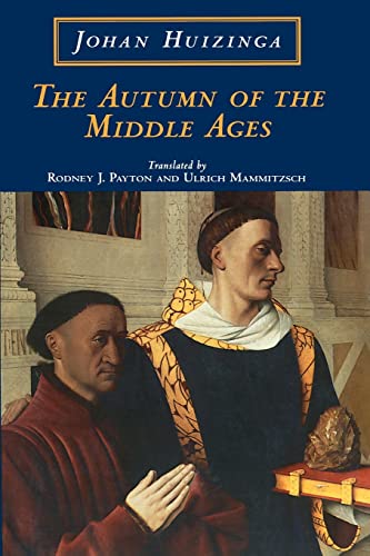 9780226359946: The Autumn of the Middle Ages