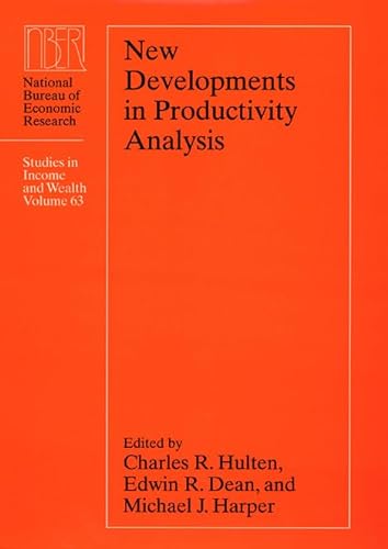 9780226360621: New Developments in Productivity Analysis (Volume 63) (National Bureau of Economic Research Studies in Income and Wealth)