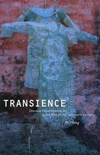 Beispielbild fr Transience: Chinese Experimental Art at the End of the Twentieth Century zum Verkauf von ThriftBooks-Atlanta