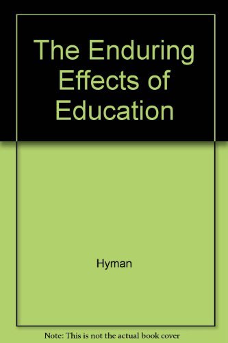 Beispielbild fr The Enduring Effects of Education zum Verkauf von Better World Books: West