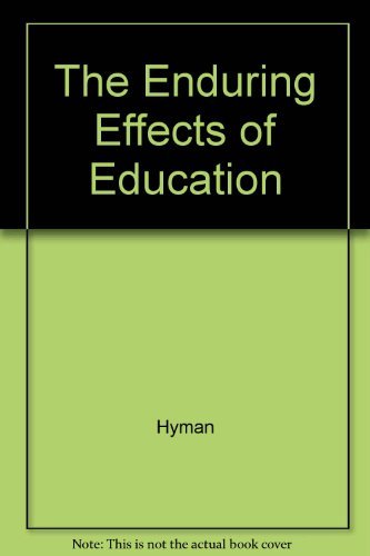 Stock image for The Enduring Effects of Education for sale by Better World Books: West