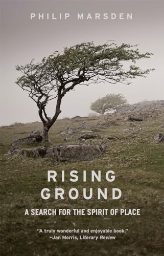 Stock image for Rising Ground: A Search for the Spirit of Place for sale by ZBK Books