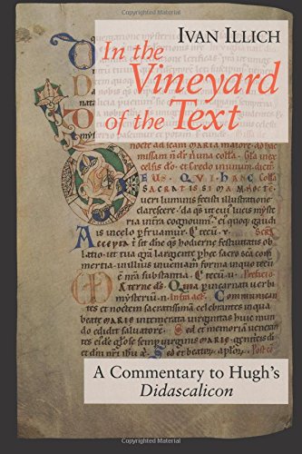 Stock image for In the Vineyard of the Text: A Commentary to Hugh's Didascalicon for sale by Once Upon A Time Books
