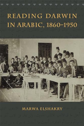 9780226378732: Reading Darwin in Arabic, 1860-1950