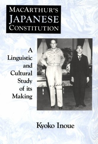 MacArthur's Japanese Constitution