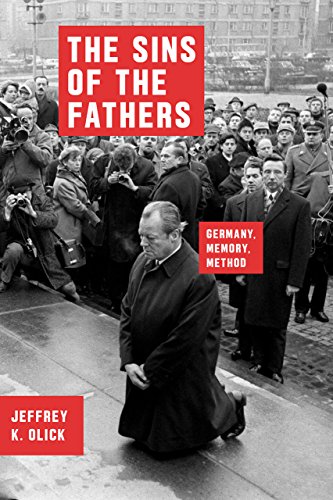 Beispielbild fr The Sins of the Fathers: Germany, Memory, Method (Chicago Studies in Practices of Meaning) zum Verkauf von Chiron Media