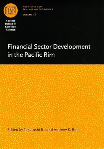 Stock image for Financial Sector Development in the Pacific Rim (Volume 18) (National Bureau of Economic Research East Asia Seminar on Economics) for sale by HPB-Red