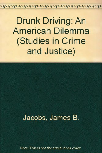 Beispielbild fr Drunk Driving: An American Dilemma (Studies in Crime and Justice) zum Verkauf von HPB-Diamond