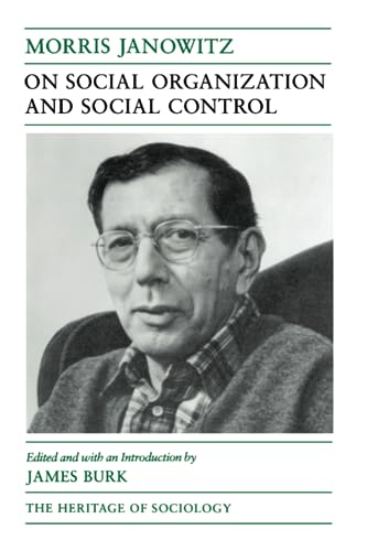 Beispielbild fr On Social Organization and Social Control (Heritage of Sociology Series) zum Verkauf von HPB-Red