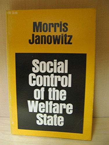 Beispielbild fr Social Control of the Welfare State zum Verkauf von Your Online Bookstore