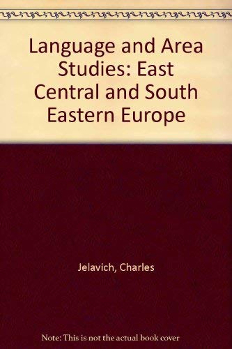 9780226396156: Language and Area Studies: East Central and South Eastern Europe [Idioma Ingls]
