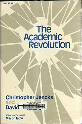 Stock image for The Academic Revolution for sale by Better World Books: West