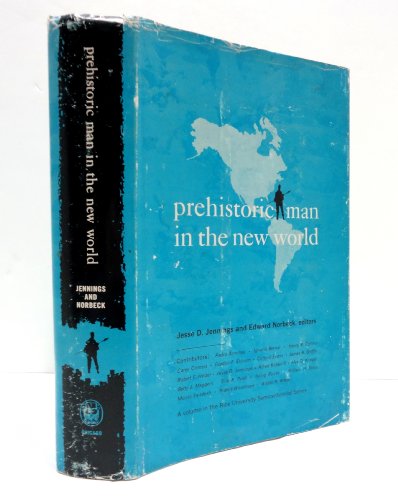 9780226397382: Prehistoric Man in the New World