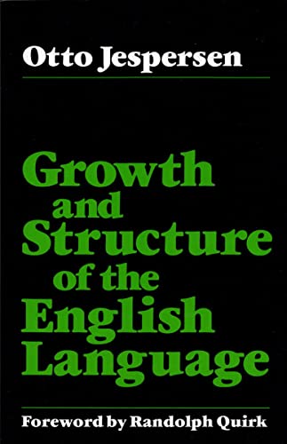 Imagen de archivo de Growth and Structure of the English Language a la venta por Better World Books