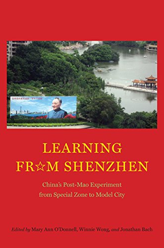 Stock image for Learning from Shenzhen: China's Post-Mao Experiment from Special Zone to Model City for sale by Project HOME Books
