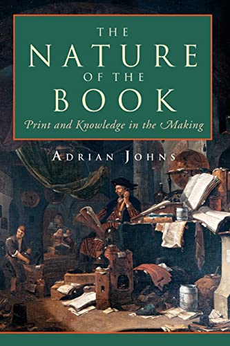 9780226401225: The Nature of the Book: Print and Knowledge in the Making