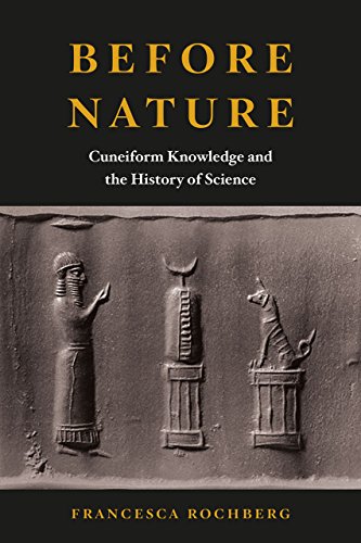 9780226406138: Before Nature – Cuneiform Knowledge and the History of Science (Emersion: Emergent Village resources for communities of faith)