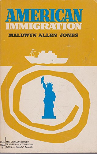 9780226406312: American Immigration (History of American Civilization)