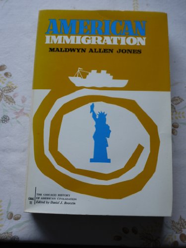 American Immigration (9780226406329) by Jones, Maldwin Allen