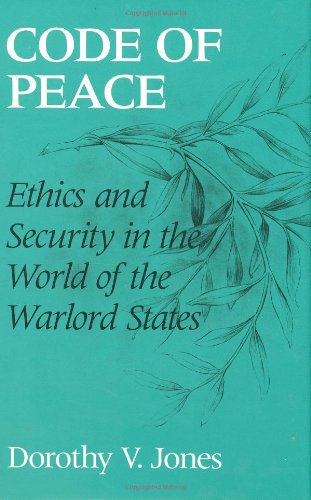 Imagen de archivo de Code of Peace : Ethics and Security in the World of the Warlord States a la venta por Better World Books