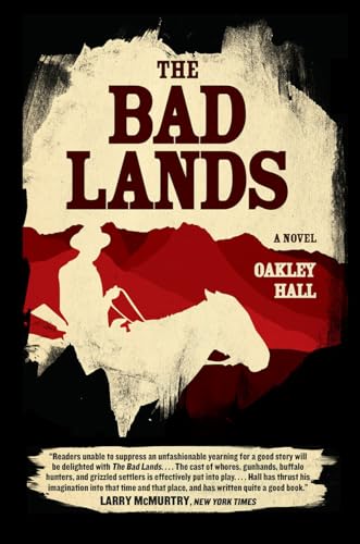 Stock image for The Bad Lands: A Novel for sale by GF Books, Inc.