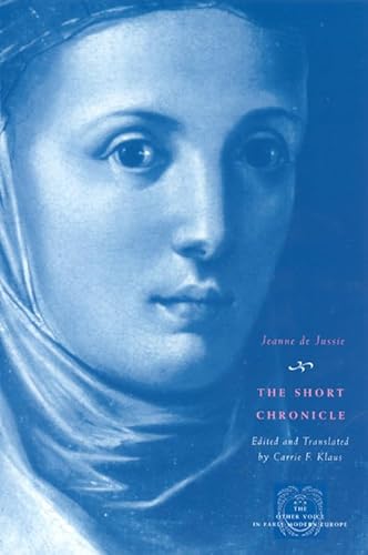 9780226417059: The Short Chronicle: A Poor Clare's Account of the Reformation of Geneva (The Other Voice in Early Modern Europe)