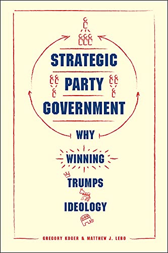 Imagen de archivo de Strategic Party Government Format: Hardcover a la venta por INDOO