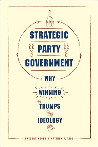 Stock image for Strategic Party Government Format: Hardcover for sale by INDOO