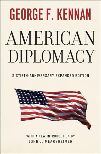 9780226431482: American Diplomacy: Sixtieth-Anniversary Expanded Edition (Walgreen Foundation Lectures)