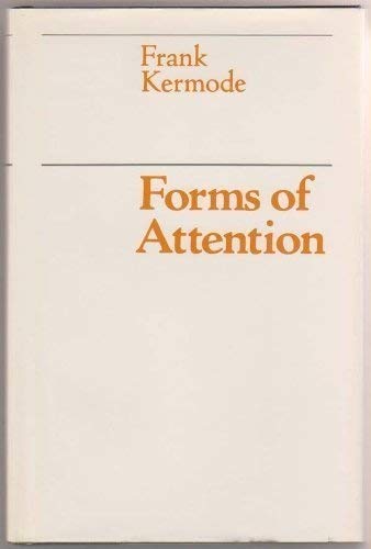 Stock image for Forms of Attention (Wellek Library Lectures at the University of California, Irvine) for sale by Wonder Book