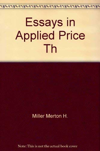 Stock image for Essays in Applied Price Theory by Reuben A. Kessel: (Midway Reprint) for sale by gearbooks