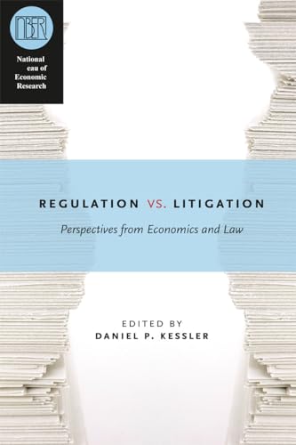 9780226432205: Regulation versus Litigation: Perspectives from Economics and Law (National Bureau of Economic Research Conference Report)