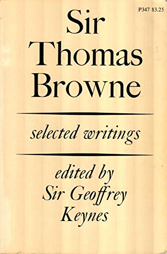 Stock image for Sir Thomas Browne: Selected Writings for sale by G.M. Isaac Books