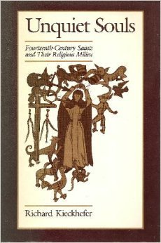 9780226435091: Unquiet Souls: Fourteenth Century Saints and Their Religious Milieu