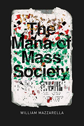 Imagen de archivo de The Mana of Mass Society (Chicago Studies in Practices of Meaning) a la venta por Midtown Scholar Bookstore