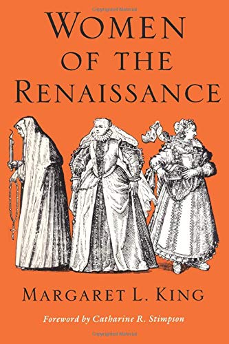 Stock image for Women of the Renaissance (Women in Culture and Society) for sale by Hawking Books