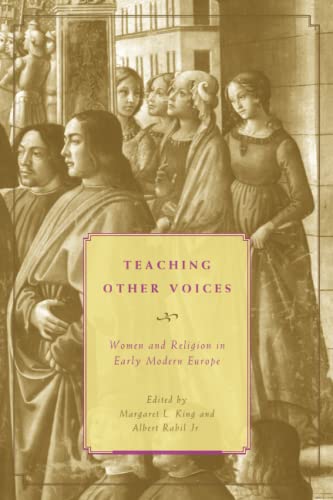 Stock image for Teaching Other Voices: Women and Religion in Early Modern Europe for sale by Libris Hardback Book Shop