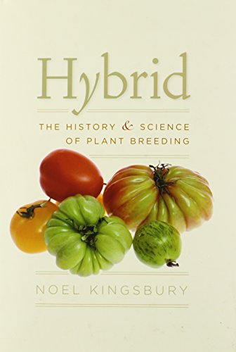 9780226437040: Hybrid: The History and Science of Plant Breeding