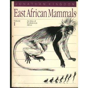 Stock image for East African Mammals: An Atlas of Evolution in Africa, Volume 1 (Volume 1) for sale by ThriftBooks-Dallas