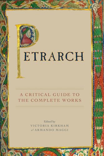 9780226437422: Petrarch: A Critical Guide To The Complete Works