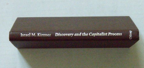 9780226437774: Kirzner: Discovery & The Capitalist Process